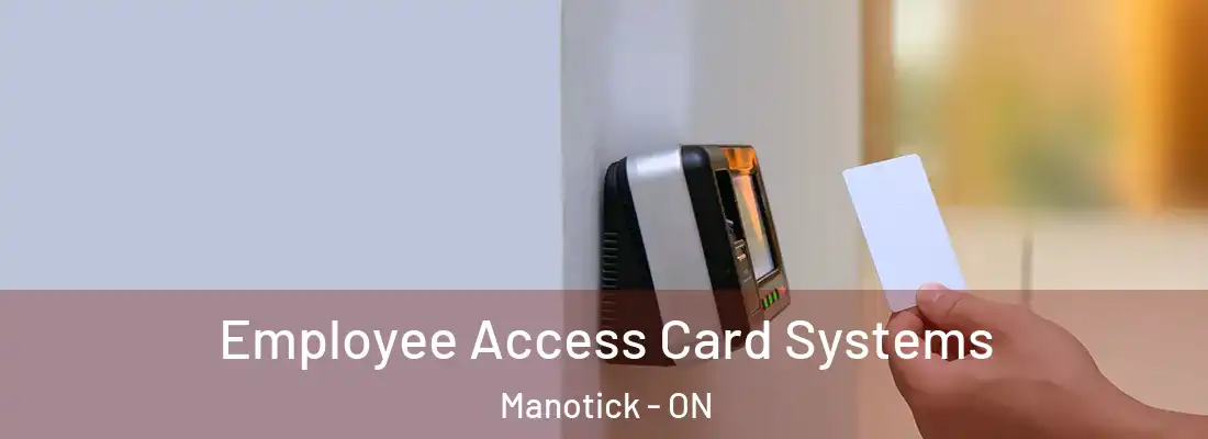  Employee Access Card Systems Manotick - ON