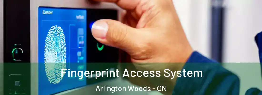  Fingerprint Access System Arlington Woods - ON