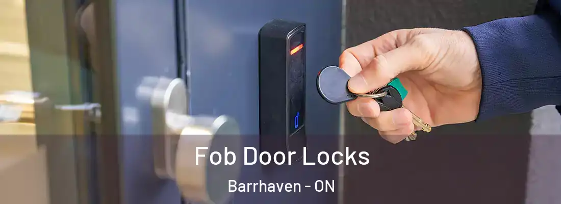  Fob Door Locks Barrhaven - ON