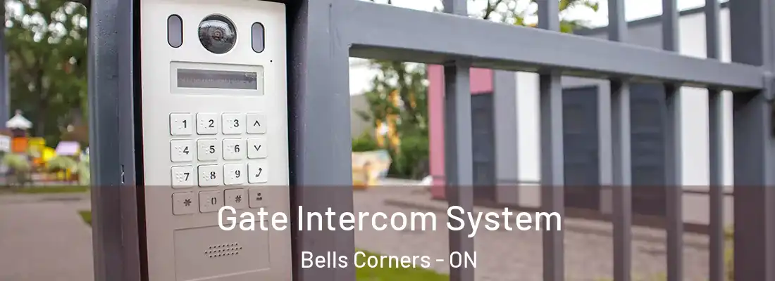  Gate Intercom System Bells Corners - ON