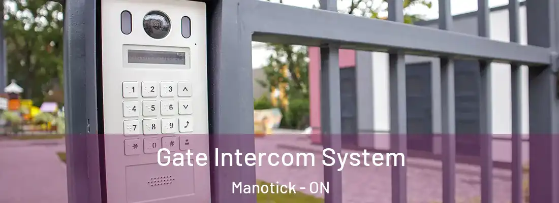  Gate Intercom System Manotick - ON