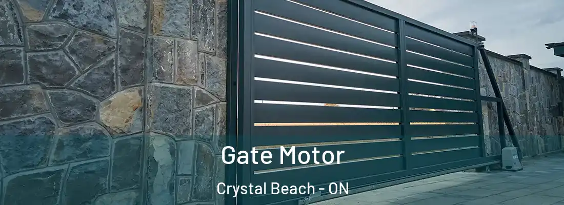  Gate Motor Crystal Beach - ON