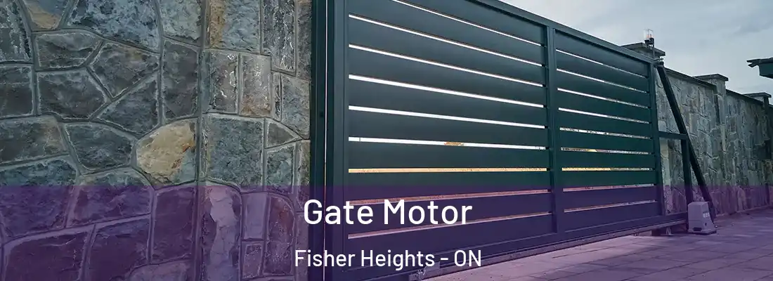 Gate Motor Fisher Heights - ON