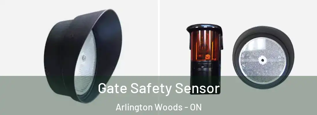  Gate Safety Sensor Arlington Woods - ON