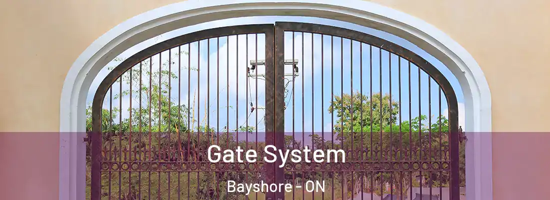  Gate System Bayshore - ON