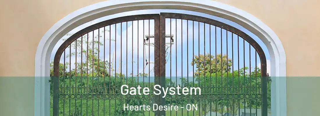  Gate System Hearts Desire - ON