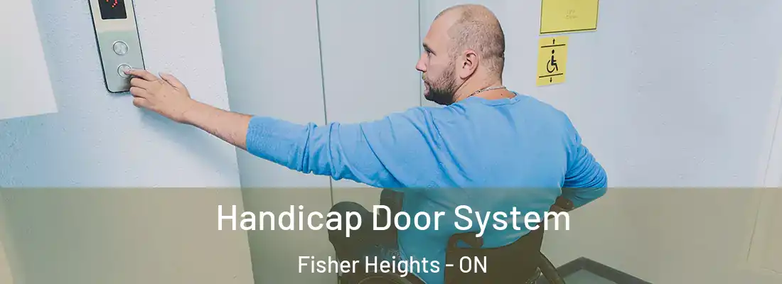  Handicap Door System Fisher Heights - ON