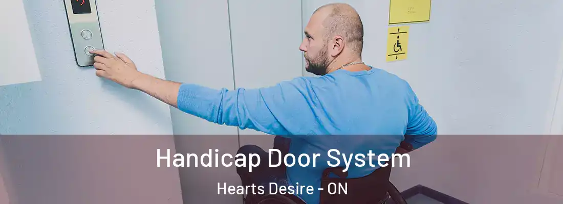  Handicap Door System Hearts Desire - ON