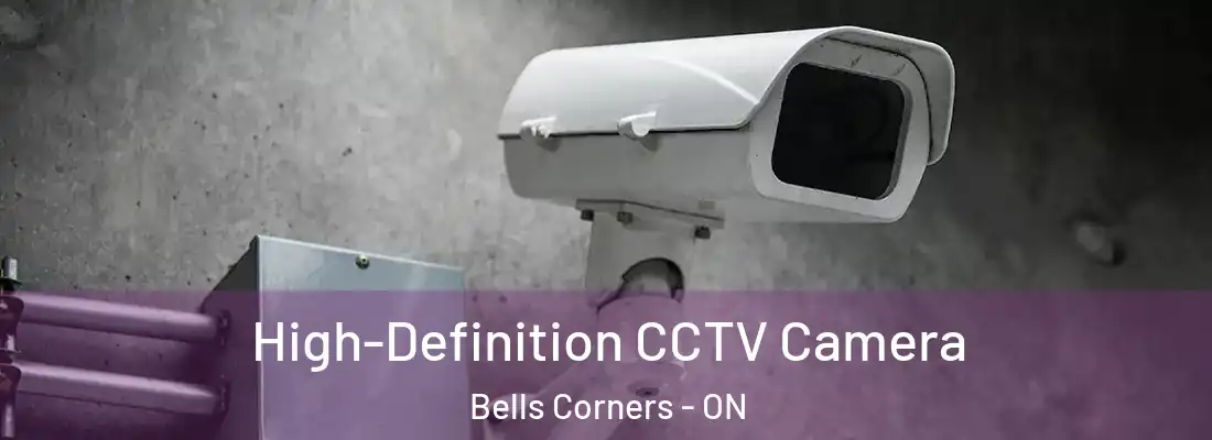 High-Definition CCTV Camera Bells Corners - ON