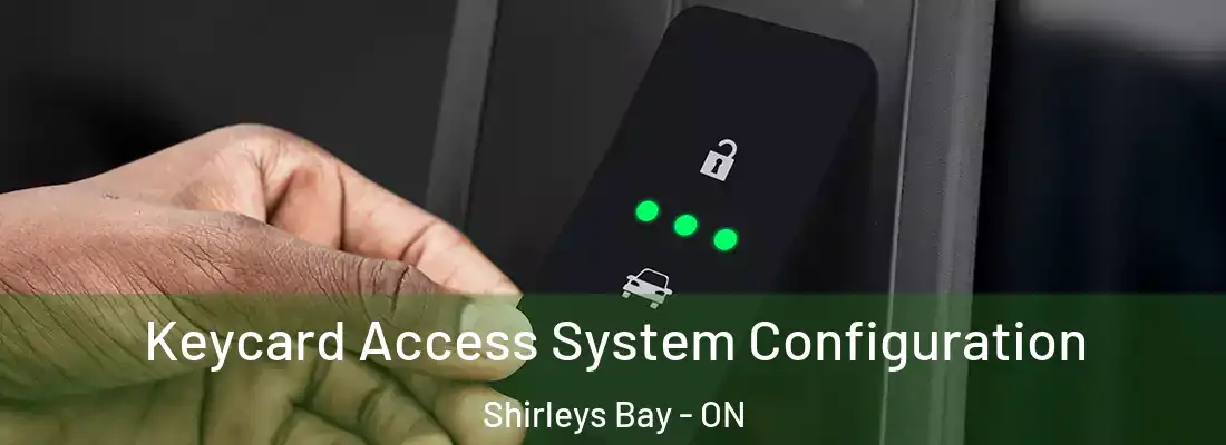  Keycard Access System Configuration Shirleys Bay - ON