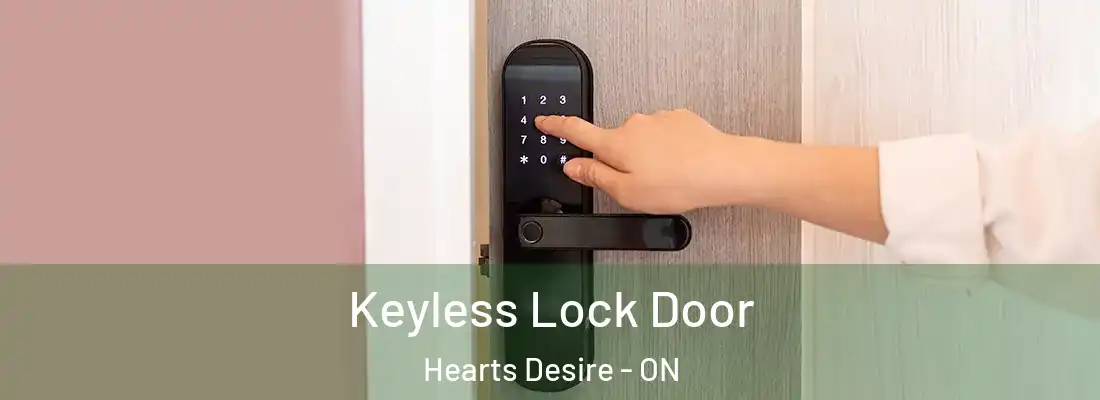  Keyless Lock Door Hearts Desire - ON