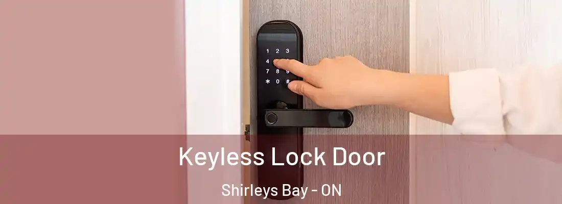  Keyless Lock Door Shirleys Bay - ON
