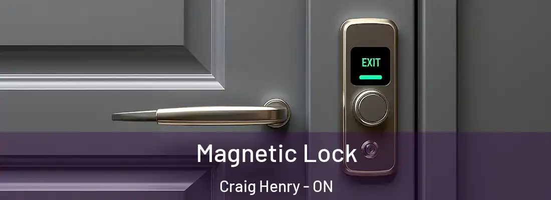  Magnetic Lock Craig Henry - ON
