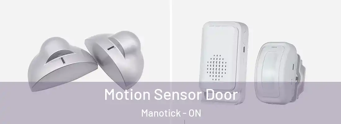  Motion Sensor Door Manotick - ON
