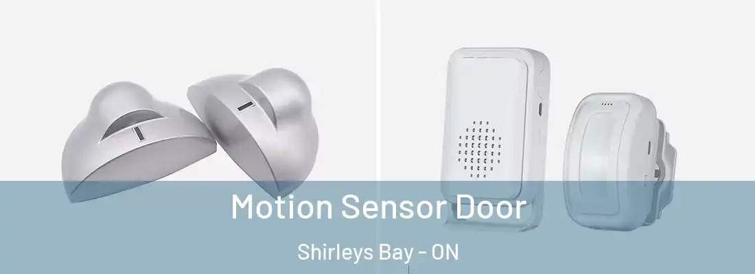  Motion Sensor Door Shirleys Bay - ON