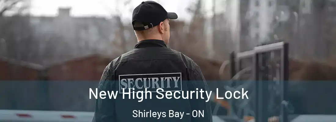  New High Security Lock Shirleys Bay - ON