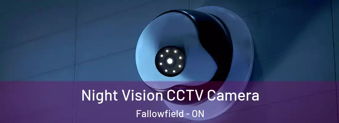  Night Vision CCTV Camera Fallowfield - ON