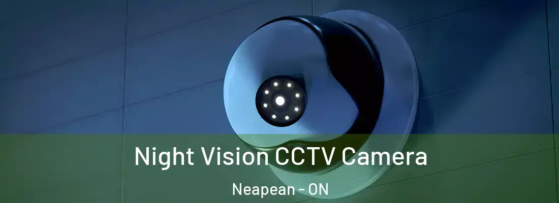  Night Vision CCTV Camera Neapean - ON