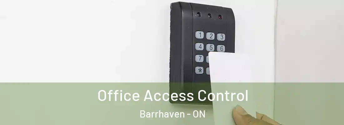  Office Access Control Barrhaven - ON