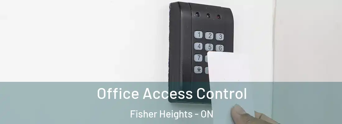  Office Access Control Fisher Heights - ON