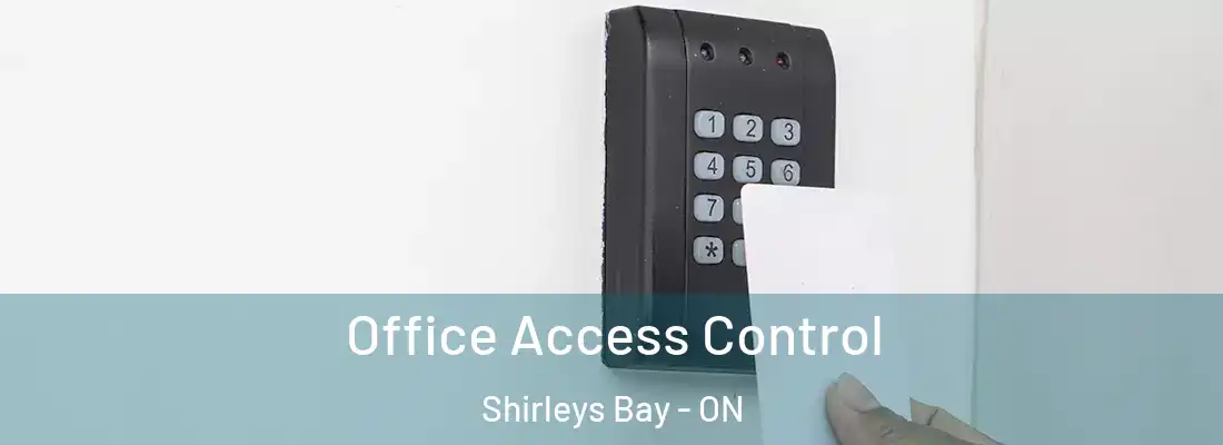  Office Access Control Shirleys Bay - ON