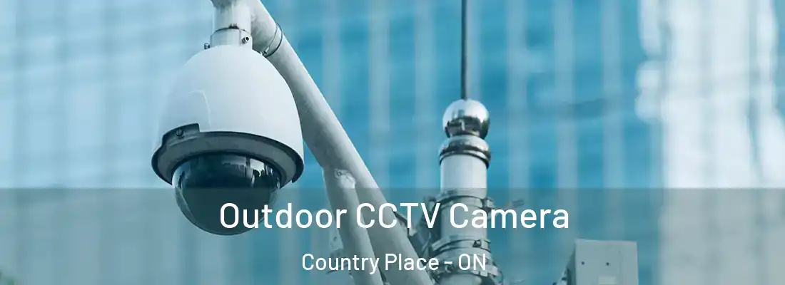  Outdoor CCTV Camera Country Place - ON