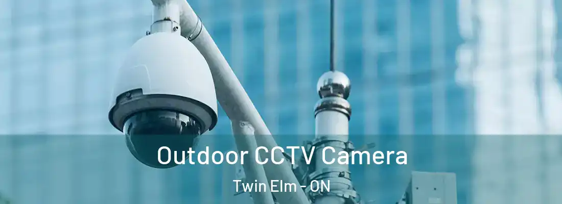 Outdoor CCTV Camera Twin Elm - ON