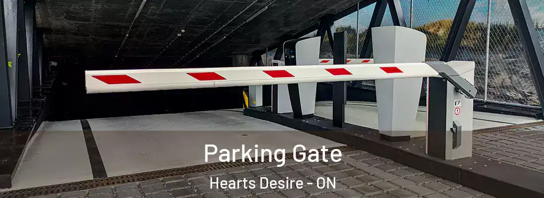  Parking Gate Hearts Desire - ON