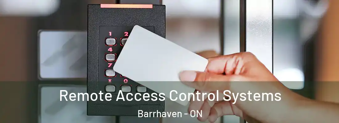  Remote Access Control Systems Barrhaven - ON