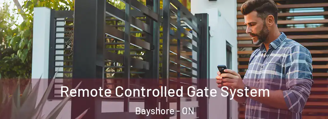  Remote Controlled Gate System Bayshore - ON