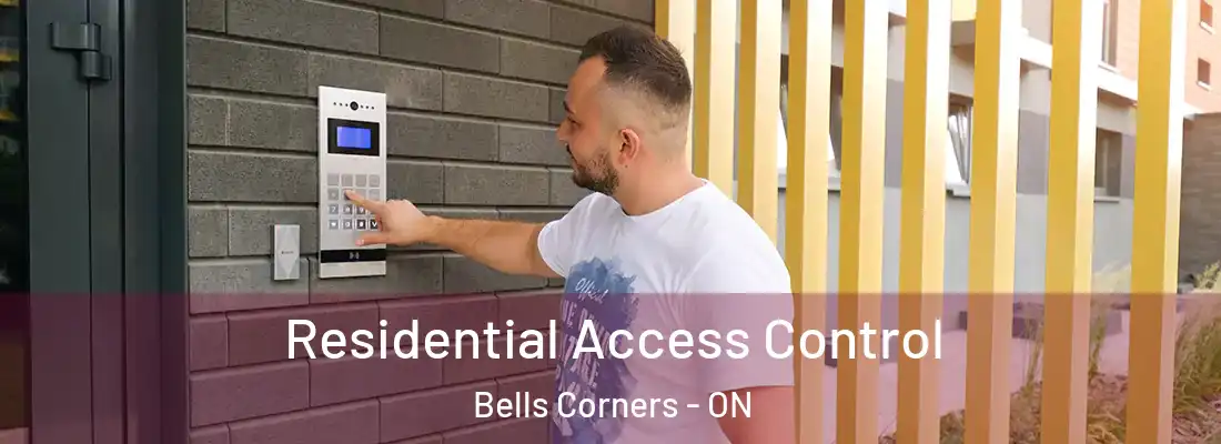  Residential Access Control Bells Corners - ON