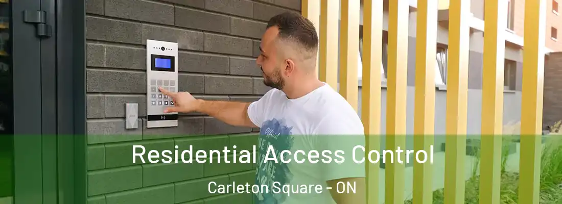  Residential Access Control Carleton Square - ON