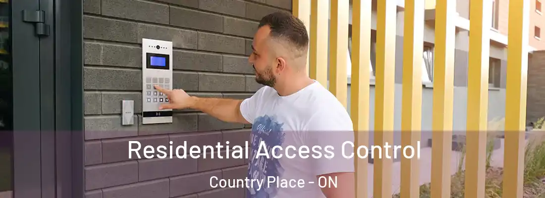  Residential Access Control Country Place - ON