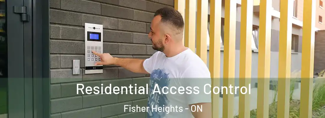  Residential Access Control Fisher Heights - ON