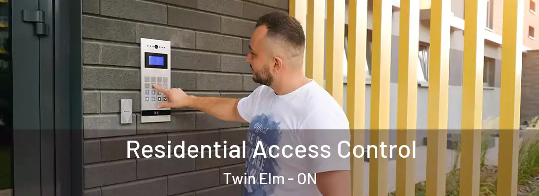  Residential Access Control Twin Elm - ON