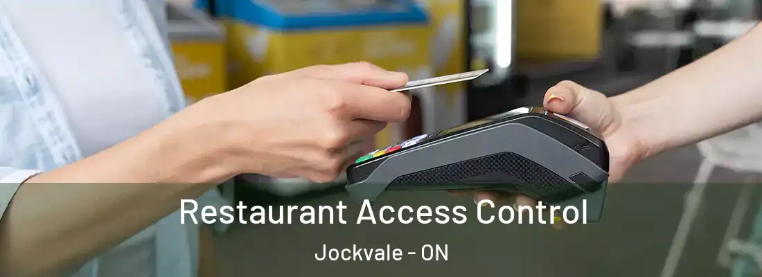  Restaurant Access Control Jockvale - ON