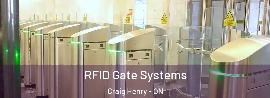  RFID Gate Systems Craig Henry - ON