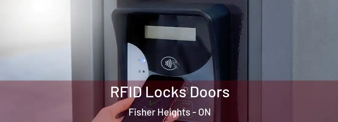  RFID Locks Doors Fisher Heights - ON