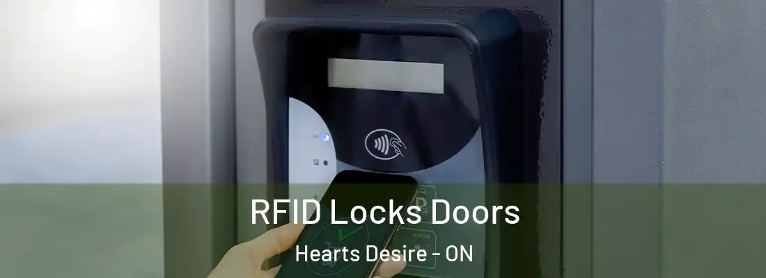  RFID Locks Doors Hearts Desire - ON