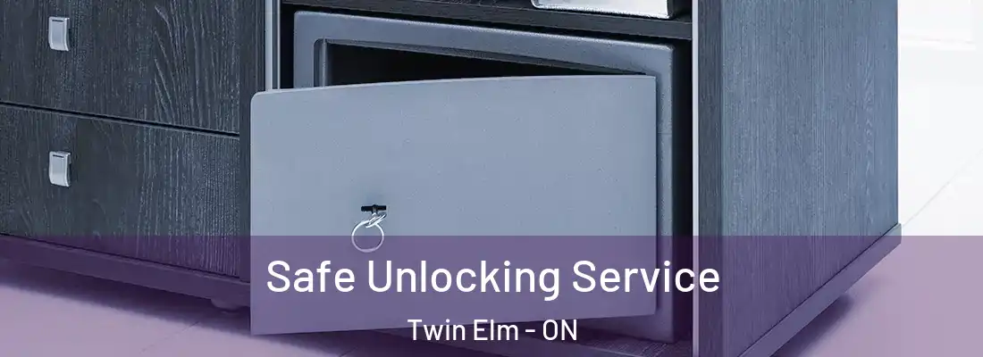  Safe Unlocking Service Twin Elm - ON