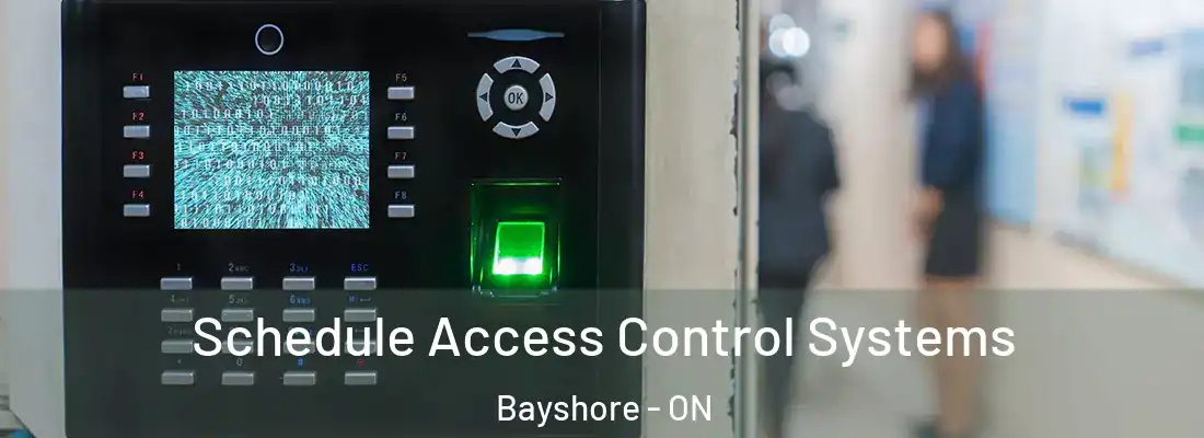  Schedule Access Control Systems Bayshore - ON