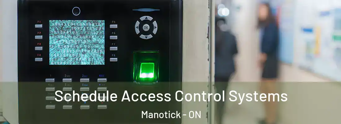  Schedule Access Control Systems Manotick - ON