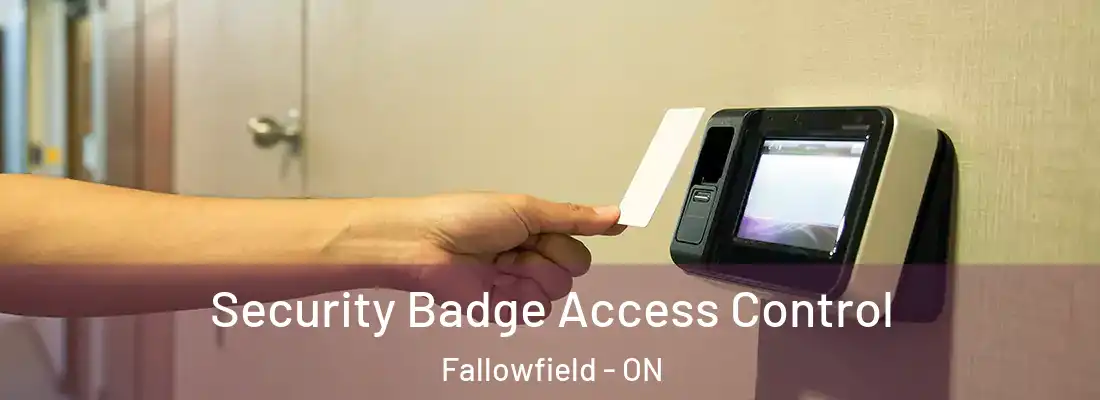  Security Badge Access Control Fallowfield - ON