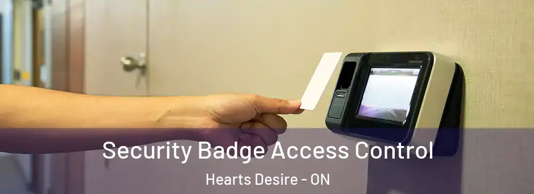  Security Badge Access Control Hearts Desire - ON
