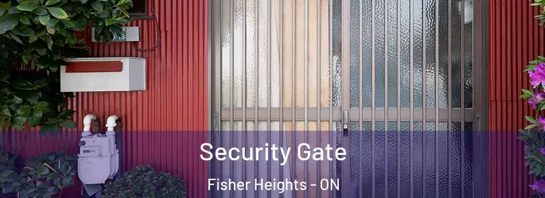  Security Gate Fisher Heights - ON