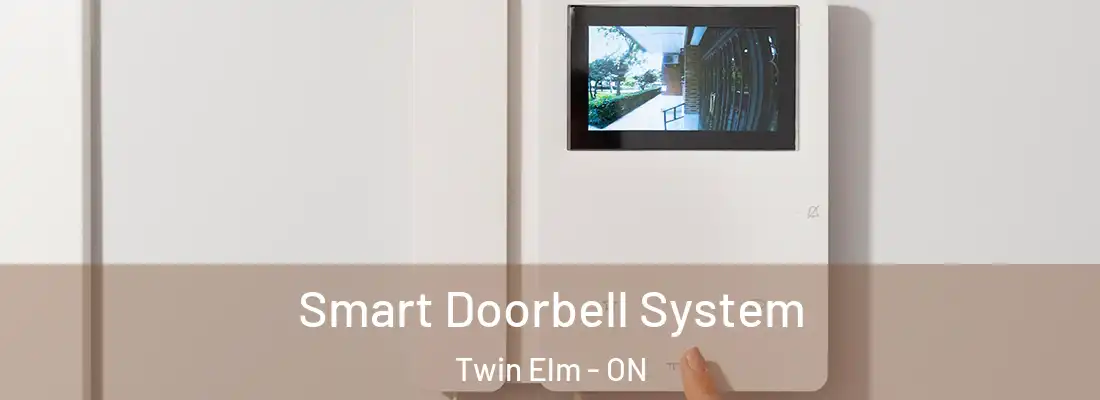  Smart Doorbell System Twin Elm - ON