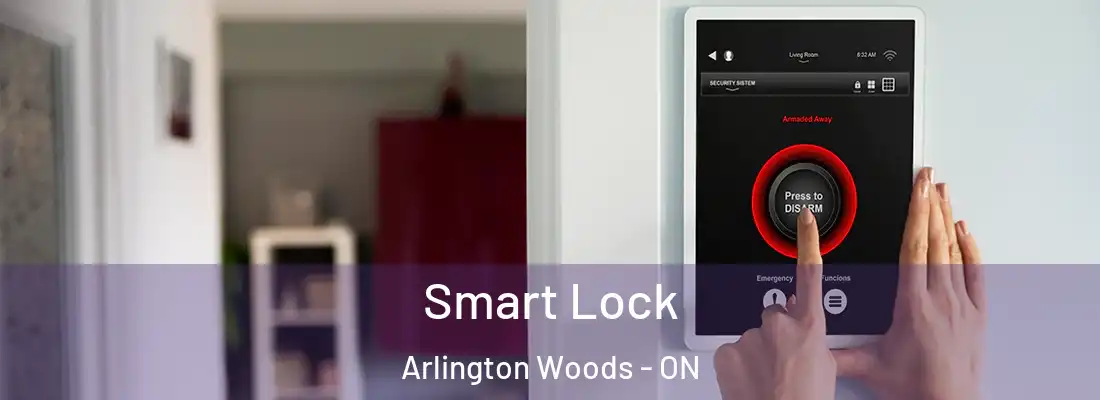  Smart Lock Arlington Woods - ON