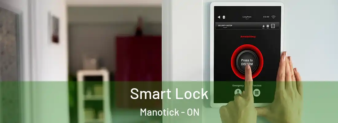  Smart Lock Manotick - ON