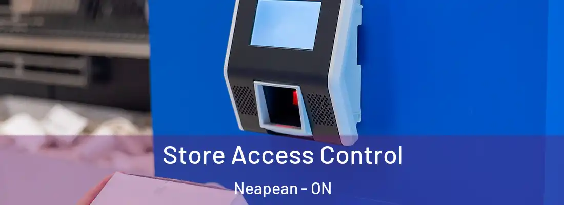  Store Access Control Neapean - ON