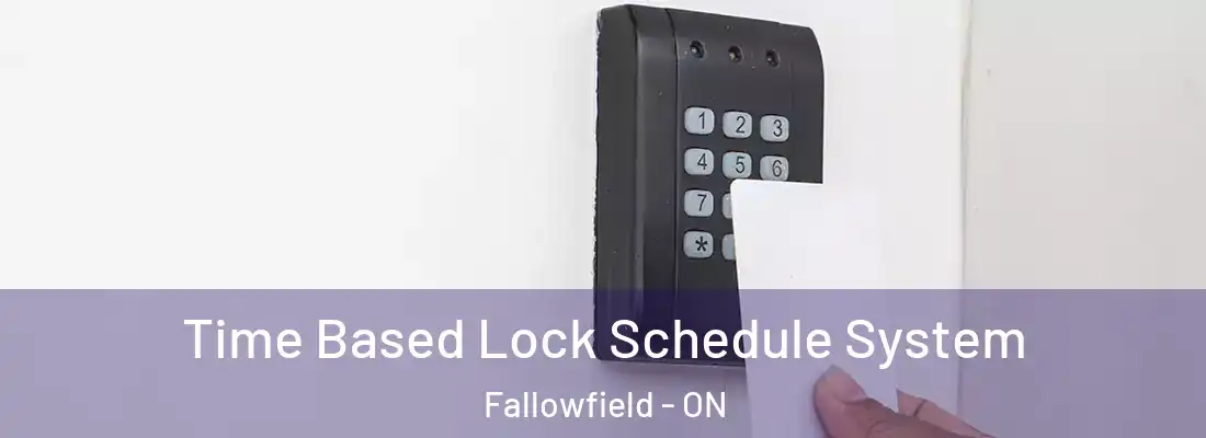  Time Based Lock Schedule System Fallowfield - ON